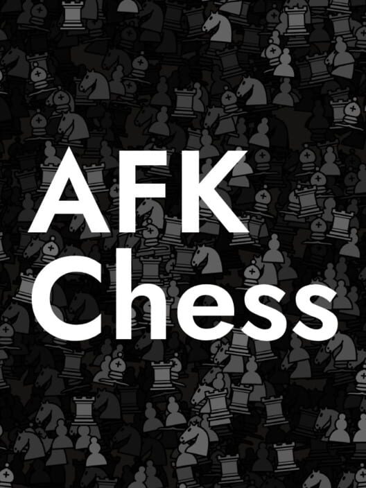 AFK Chess
