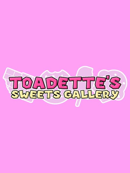 Toadette's Sweets Gallery