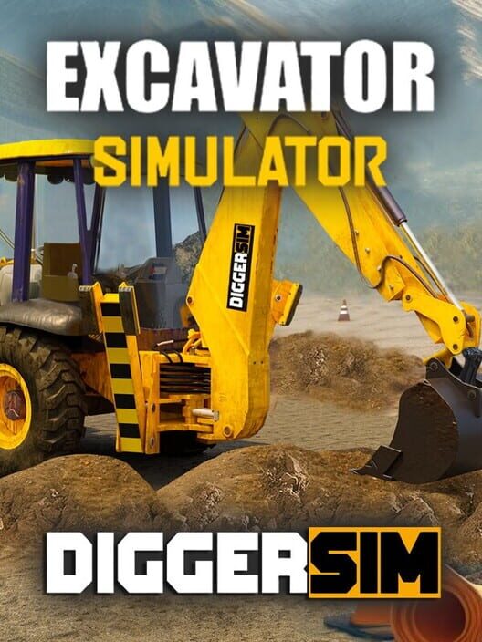 DiggerSim: Excavator Simulator