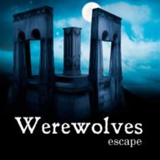 Werewolves Escape