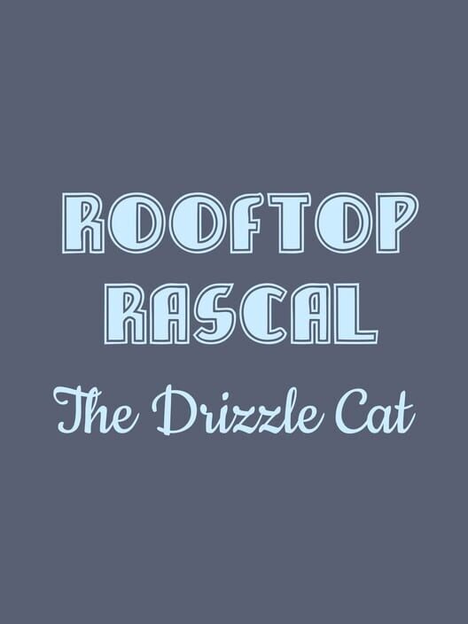 Rooftop Rascal: The Drizzle Cat