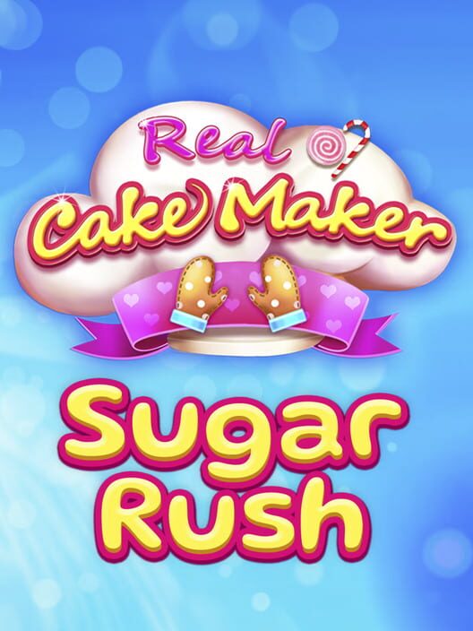 Real Cake Maker: Sugar Rush