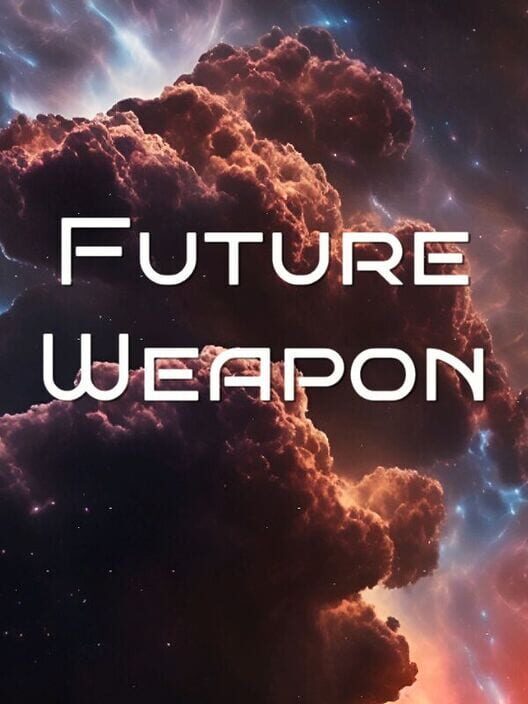 Future Weapon