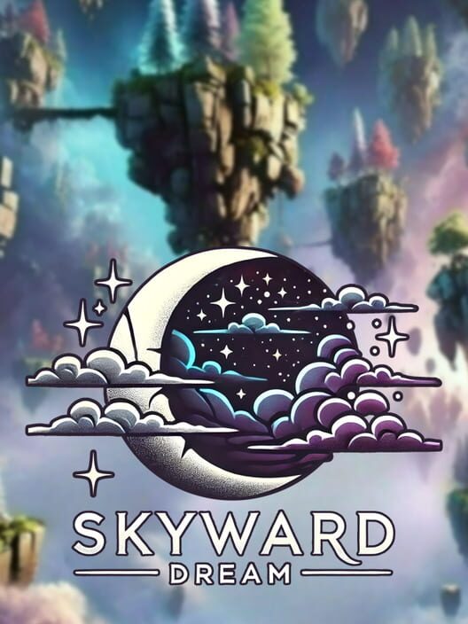 Skyward Dream