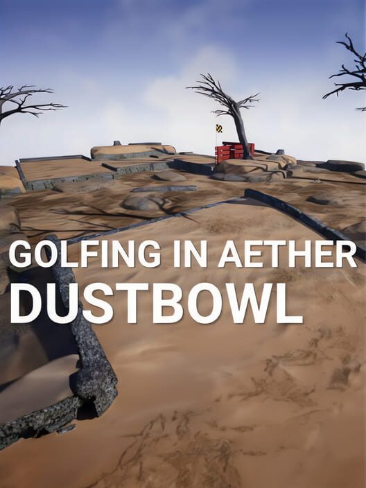 Golfing In Aether: Dustbowl