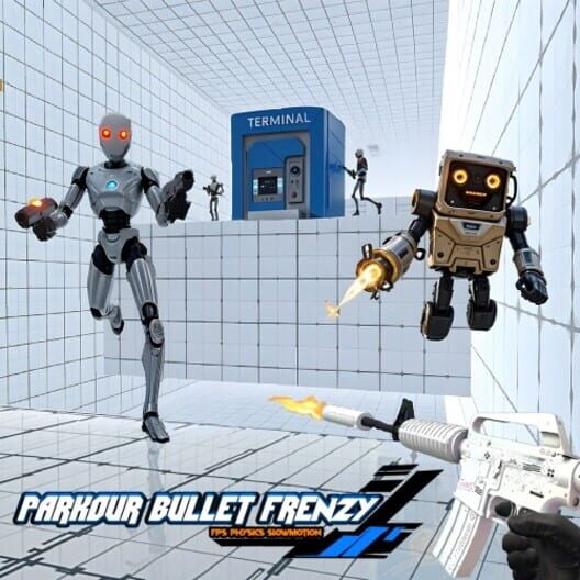 Parkour Bullet Frenzy: FPS, Physics, Slowmotion