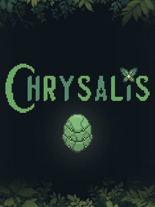 Chrysalis