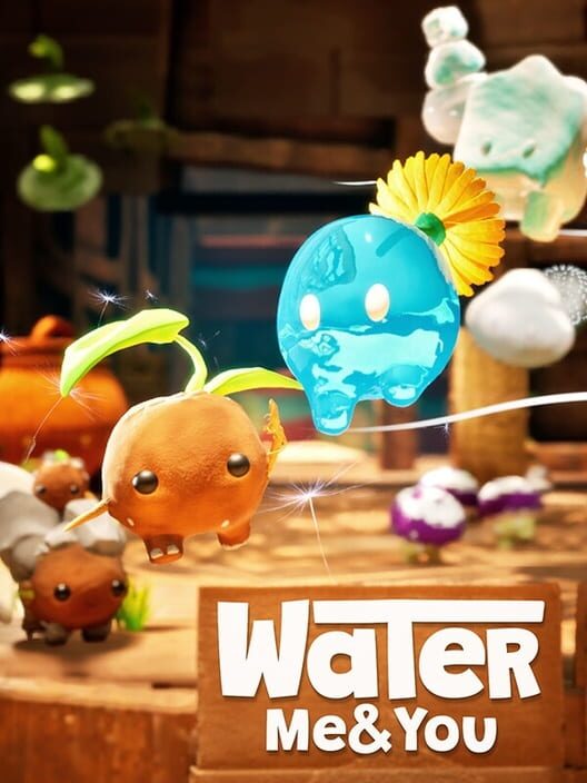 Water Me & You