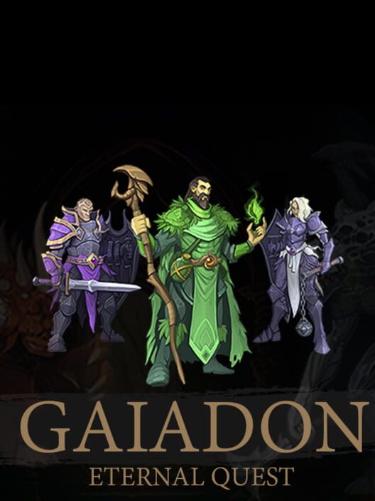 Gaiadon: Eternal Quest