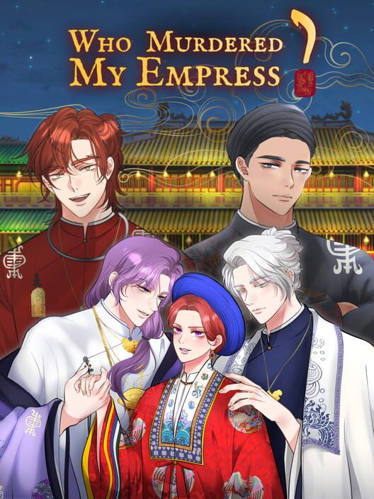Who Murdered My Empress?