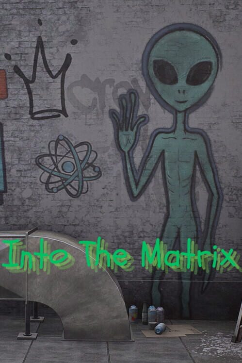 Into The Matrix