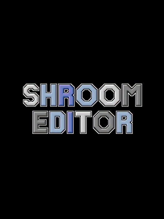 Shroom Editor