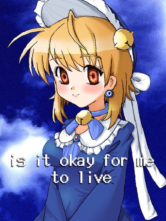 Is It Okay for Me to Live