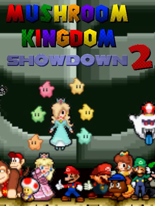 Mushroom Kingdom Showdown 2
