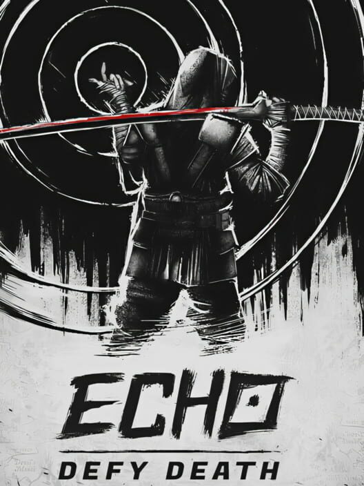 Echo: Defy Death
