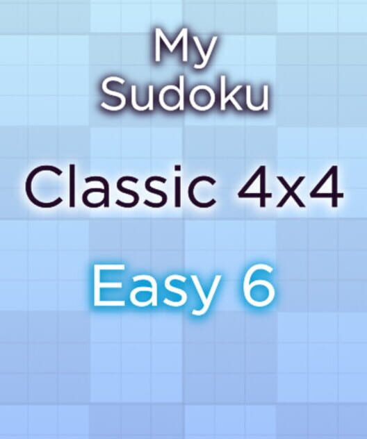 My Sudoku: Classic 4x4 Easy 6