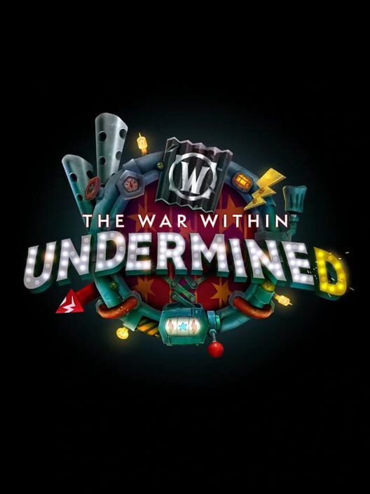World of Warcraft: The War Within - Undermine(d)