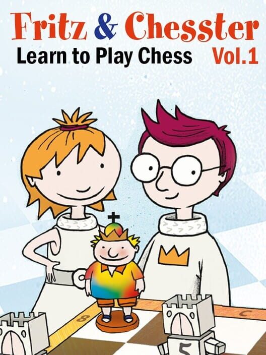 Fritz & Chesster: Learn to Play Chess Vol. 1