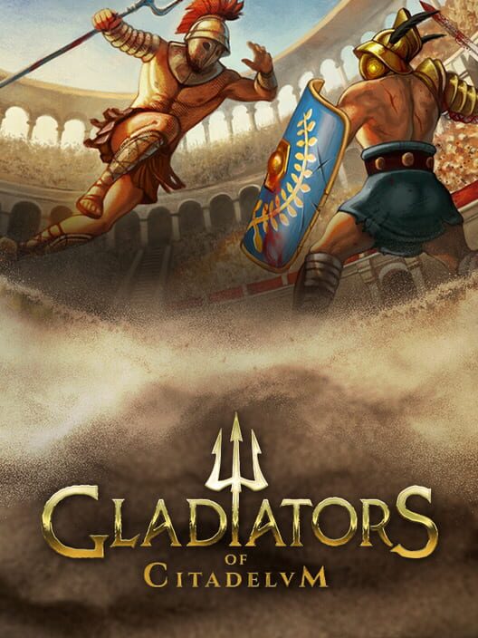 Gladiators of Citadelum