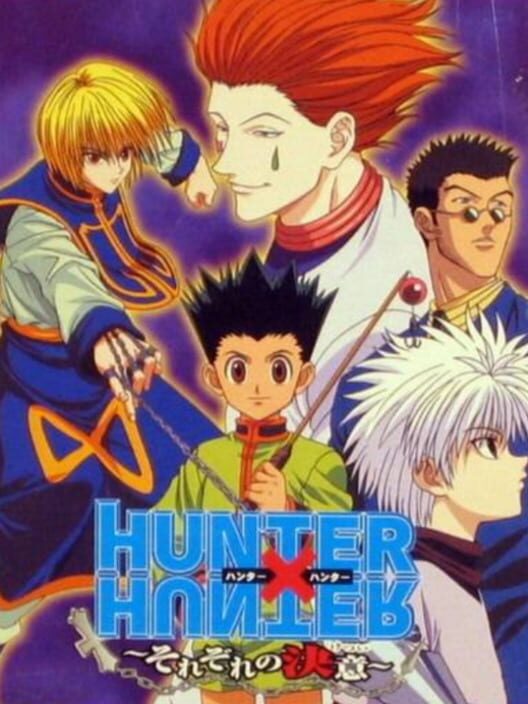 Hunter X Hunter: Sorezore no Ketsui