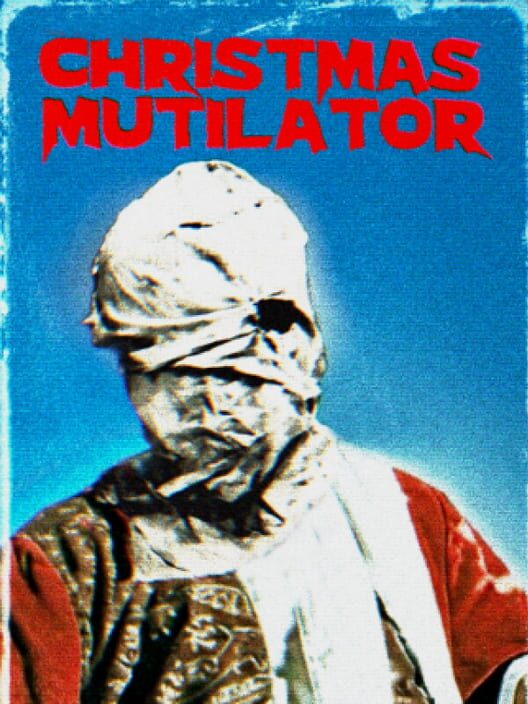 Christmas Mutilator
