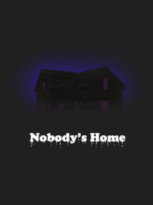 Nobody's Home