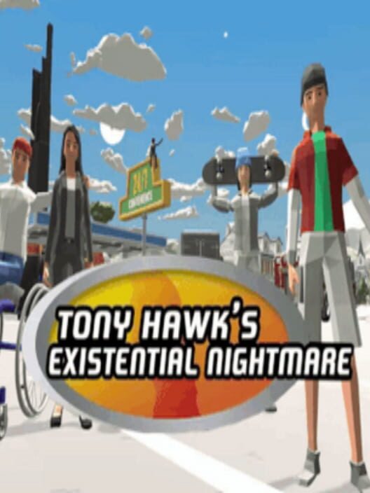 Tony Hawk's Existential Nightmare