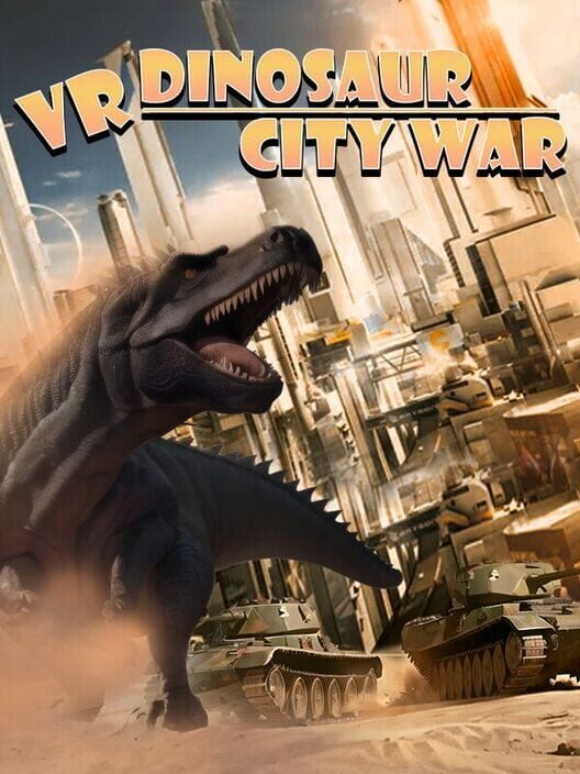VR Dinosaur City War