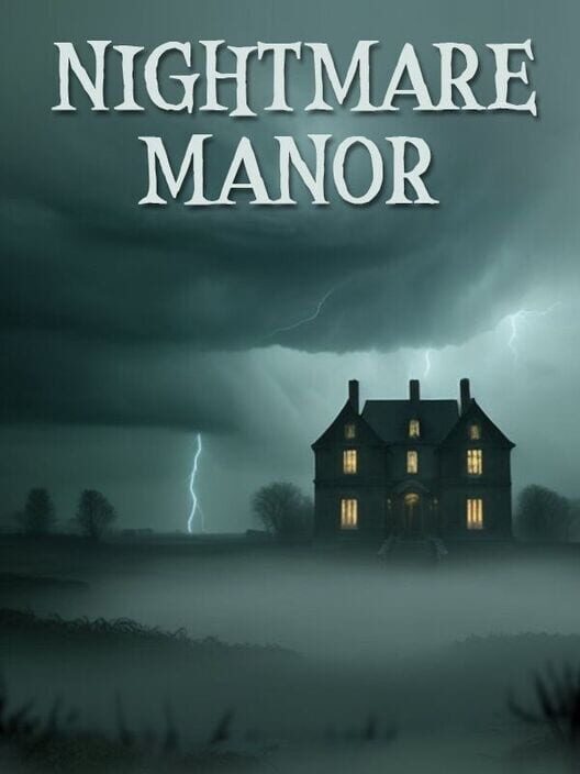 Nightmare Manor