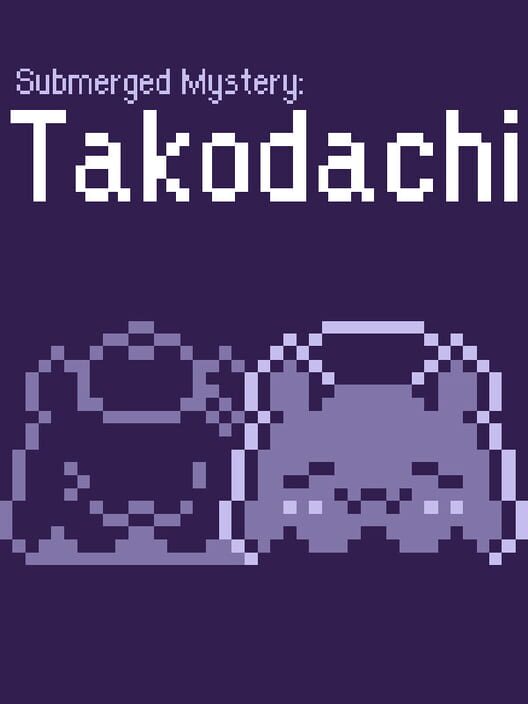Submerged Mystery: Takodachi