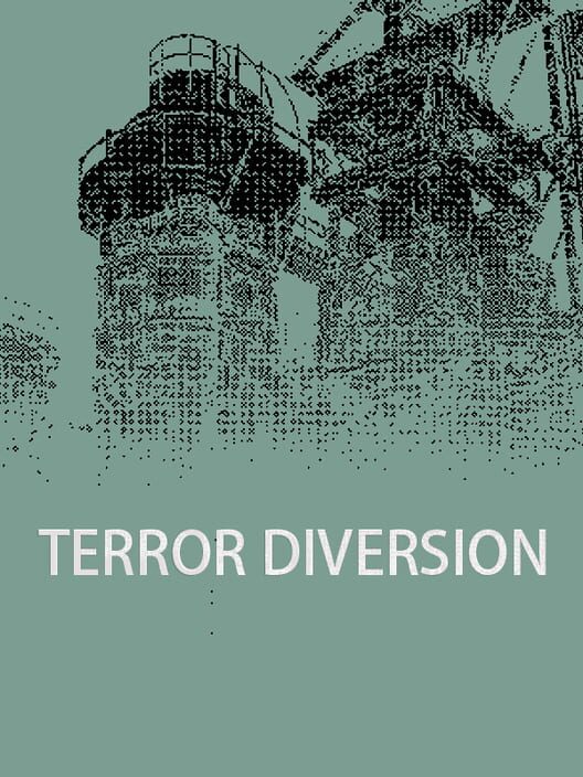 Terror Diversion
