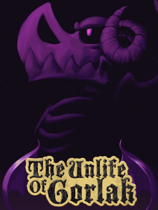 The Unlife of Gorlak