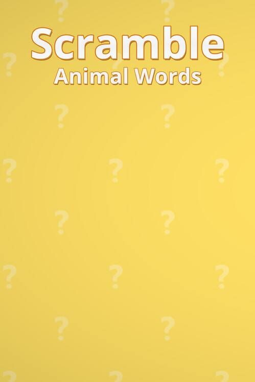 Scramble Animal Words