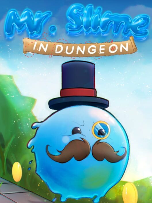 Mr.Slime in Dungeon