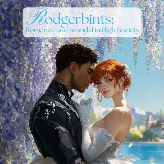 Rodgerbints: Romance and Scandal in High Society