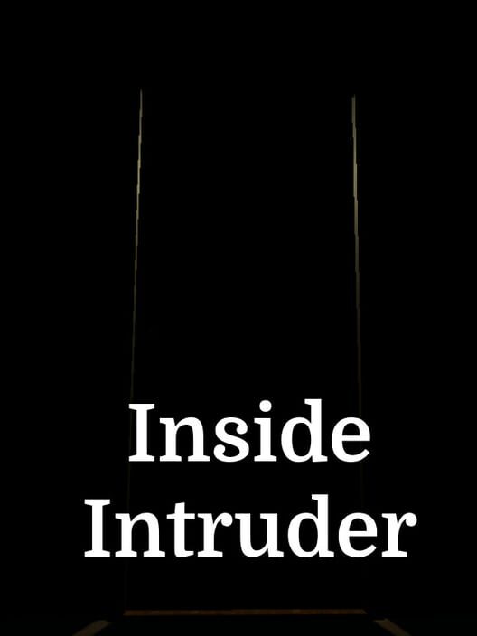 Inside Intruder