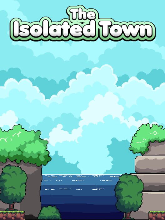 The Isolated Town