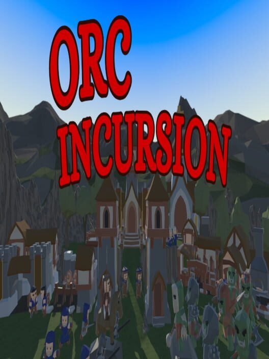 Orc Incursion