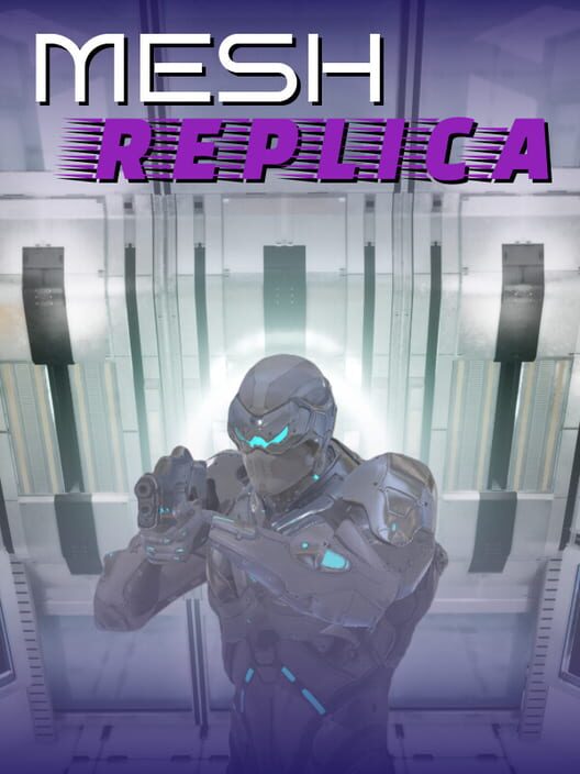 Mesh Replica