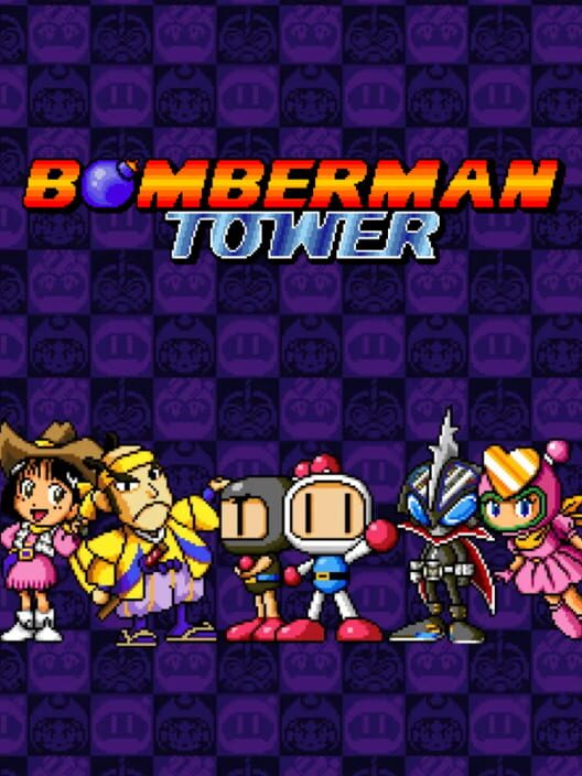 Bomberman Tower