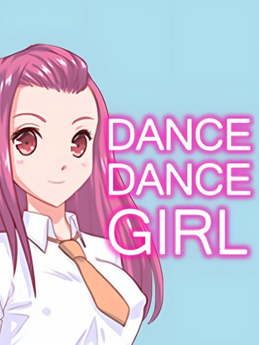 Dance Dance Girl