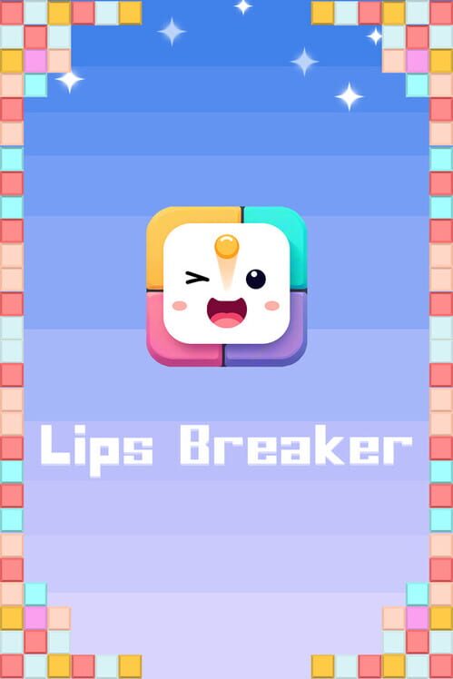 Lips Breaker