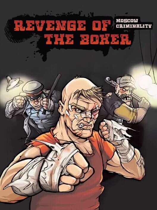 Revenge of the Boxer: Moscow Criminality