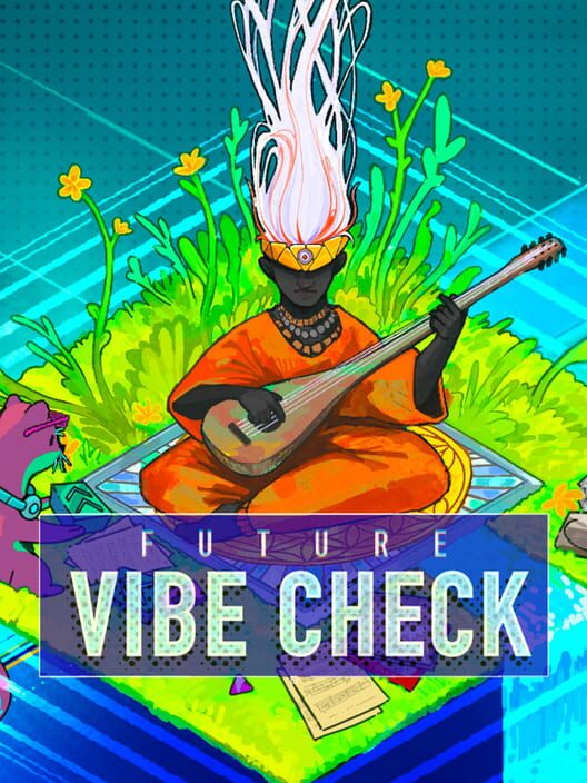 Future Vibe Check