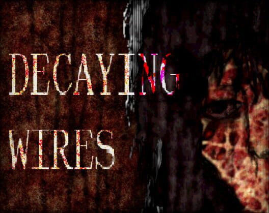 Decaying Wires