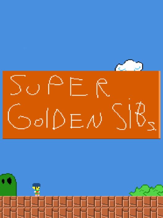 Super Golden Sibs.