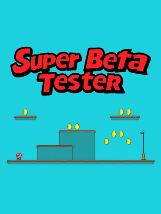 Super Beta Tester