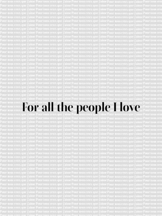 For All the People I Love