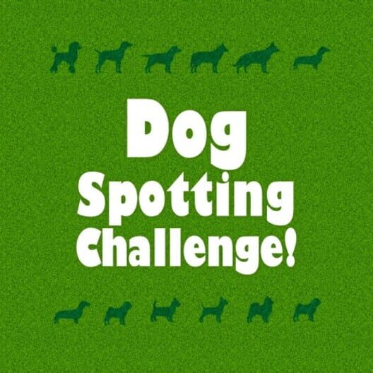 Dog Spotting Challenge!