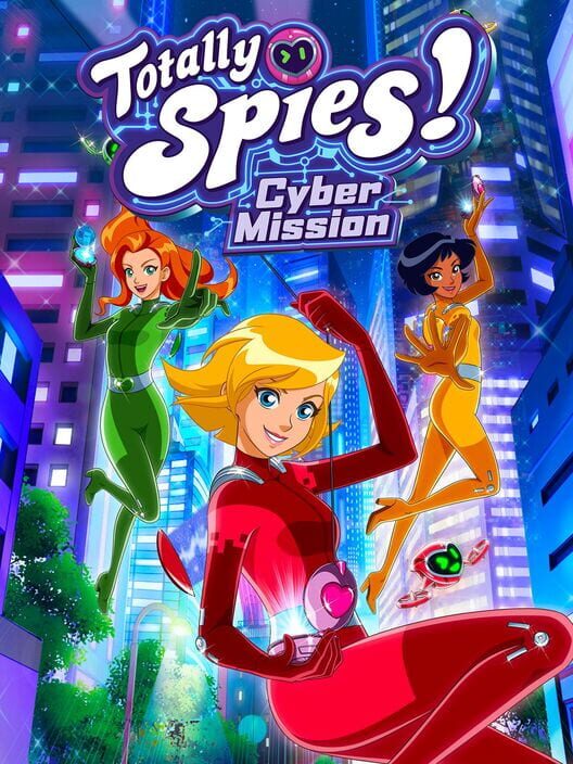 Totally Spies! Cyber Mission
